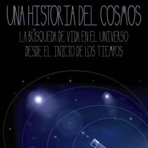 Portada de Chris Impey Una historia del cosmos Editorial Planeta