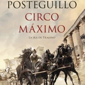 Portada de Santiago Posteguillo Circo máximo Tapa dura Editorial Planeta