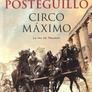 Portada de Santiago Posteguillo Circo máximo Editorial Booket