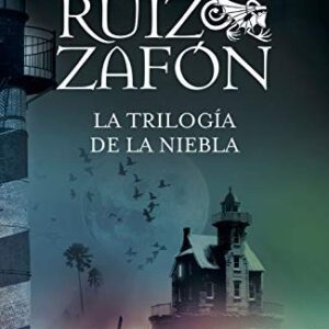 Portada de Carlos Ruiz Zafón La trilogía de la niebla Editorial Booket