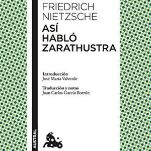 Portada de Friedrich Nietzsche Así habló Zarathustra Editorial Austral