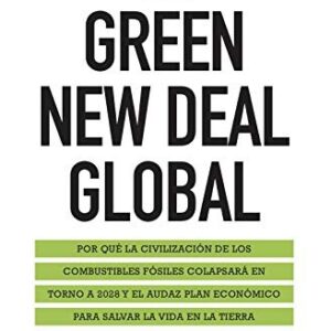 Portada de Jeremy Rifkin El Green New Deal Global Editorial Booket
