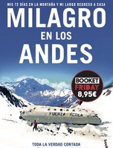 Portada de Nando Parrado Milagro en los Andes Editorial Booket