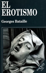 Portada de Georges Bataille El erotismo Editorial Tusquets