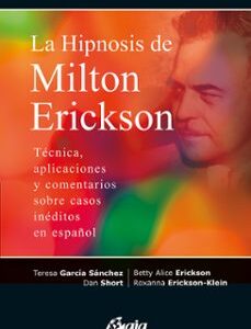 Portada de Betty Alice Erickson La hipnosis de Milton Erickson Editorial Gaia