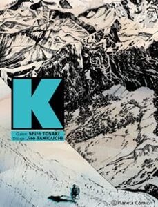 Portada de Shiro Tosaki y Jiro Taniguchi K Editorial Planeta Comic