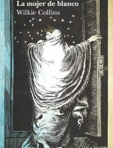 Portada de Wilkie Collins La mujer de blanco Tapa dura Editorial Alba