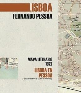 Portada de Fernando Pessoa Lisboa en Pessoa Mapa literario 1922 Editorial Aventuras literarias
