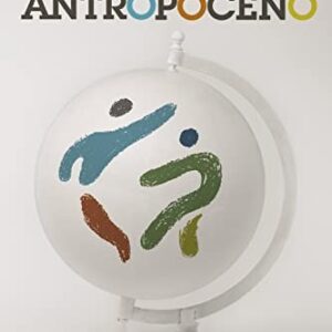 Portada de Erle Ellis El antropoceno Editorial Alianza