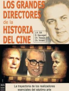 Portada de Gill, Sauvaget. Tesson y Viviani Grandes directores de la historia del cine Editorial Robin Book Manontropo
