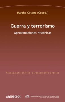 Portada de Martha Ortega Guerra y terrorismo Editorial Anthropos
