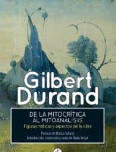 Portada de Gilbert Durand De la mitocrítica al mitoanálisis Editorial Anthropos
