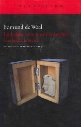 Portada de Edmund de Waal La liebre con ojos de ámbar Editorial Acantilado