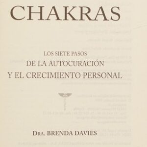 Portada de Brenda Davies Chakras Los siete pasos de la autocuración Eitorial Arkano Books