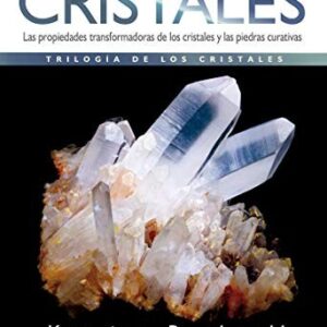 Portada de Katrina Raphaell La Iluminación por los Cristales Las propiedades transformadoras de los cristales y las piedras curativas Editorial Gaia