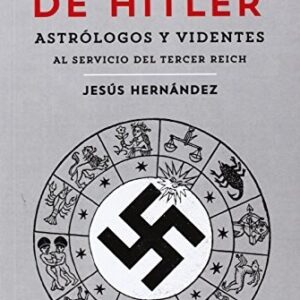 Portada de Jesús Hernández Los magos de Hitler Editorial Melusina