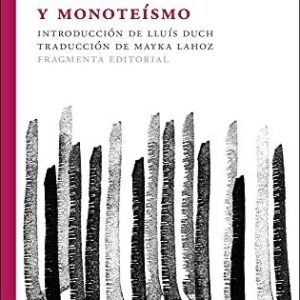 Portada de Jan Assmann Lluís Duch Violencia y monoteísmo Editorial Fragmenta