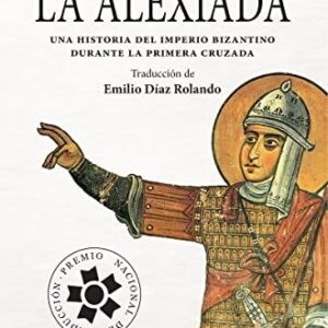 Portada de Ana Comnena La Alexíada Primera cruzada Imperio Bizantino