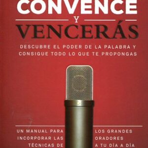 Portada de Antonio Fabregat Convence y vencerás Editorial Alienta