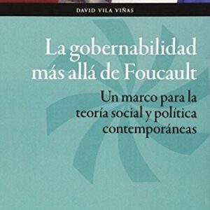 Portada de David Vila La gobernabilidad más allá de Foucault Editorial Prensas Universitarias de Zaragoza