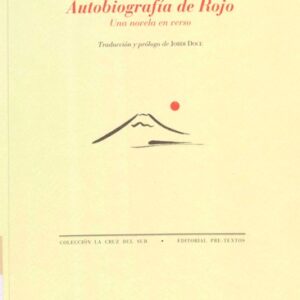 Portada de Anne Carson Autobiografìa de rojo Editorial Pretextos