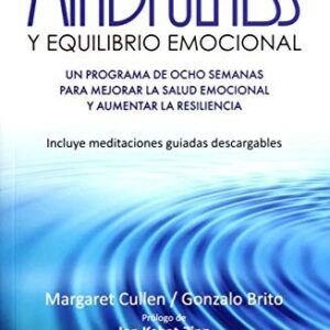 Portada de Maríaret Cullen Mindfulness y equilibrio emocional Editorial Sirio