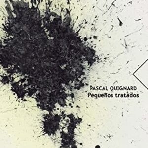 Portada de Pascal Quignard Pequeños tratados I y II Estuche Editorial Sexto Piso