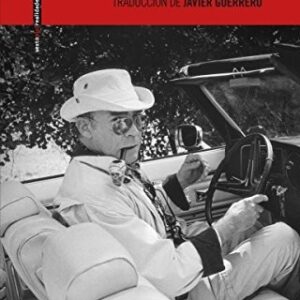 Portada de Hunter S. Thompson Antigua sabiduría gonzo Editorial Sexto piso