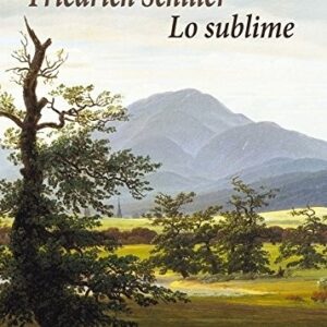 Portada de Friedrich Schiller Lo sublime Editorial Casimiro