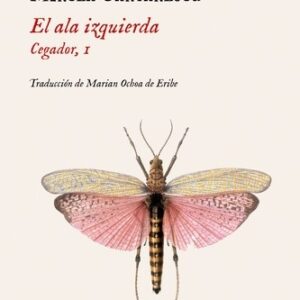 Portada de Mircea Cartarescu El ala izquierda Cegador I Editorial Impedimenta