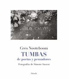 Portada de Cees Nooteboom Tumbas de poetas y pensadores Tapa dura Editorial Siruela