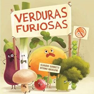 Portada de Claudio Gobbetti y Diyana Nikolova Verduras furiosas Editorial Sassi