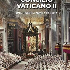 Portada de Roberto de Mattei Concilio Vaticano Ii Una historia nunca escrita Editorial Ivat