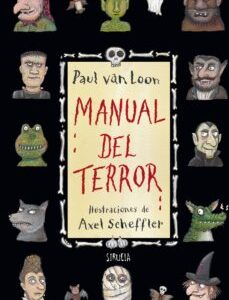 Portada de Paul Van Loon Manual del terror Tapa dura Editorial Siruela