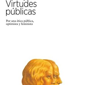 Portada de Victoria Camps Virtudes públicas Editorial Arpa