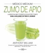 Portada de Anthony William Médico medium Zumo de apio Editorial Arkano Books