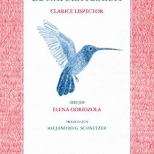 Portada de Clarice Lispector De natura florum Tapa dura Ilustrado Editorial Nórdica