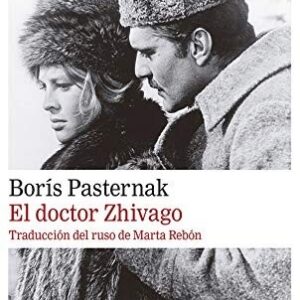 Portada de Boris Pasternak El doctor Zhivago Editorial Galaxia Gutenberg