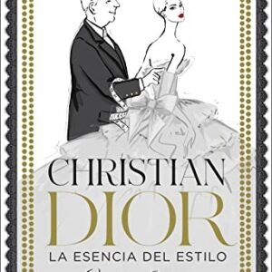 Portada de Megan Hess Christian Dior La esencia del estilo Editorial Lunwerg