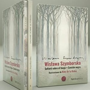 Portada de Estuche Wislawa Szymborska Saltaré sobre el fuego Canción negra Editorial Nórdica