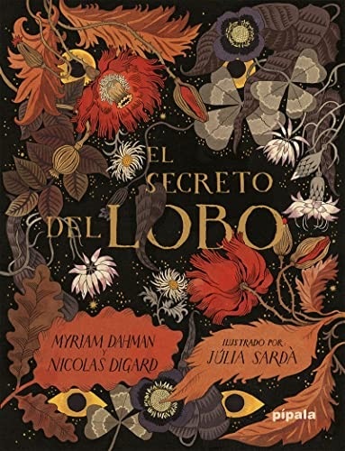 Portada de Dahman Digard El secreto del lobo Editorial Pípala