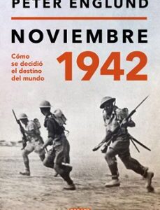 Portada de Peter Englund Noviembre 1942 Editorial Debate