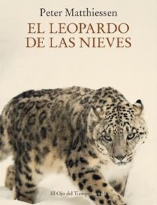 Portada de Peter Matthiessen El leopardo de las nieves Editorial Siruela