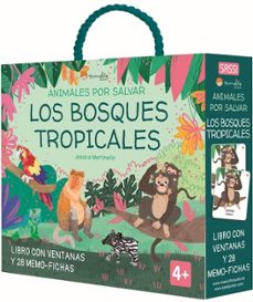 Portada de Jessica Martinello Los bosques tropicales Animales por salvar Editorial Sassi