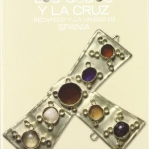 Portada de Santiago Castellanos Los godos y la cruz Alianza Editorial