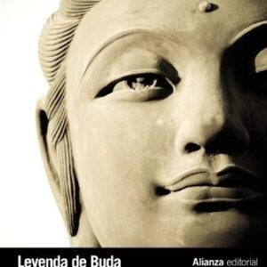 Portada de Leyenda de Buda Versión de Juan Arnau Editorial Alianza