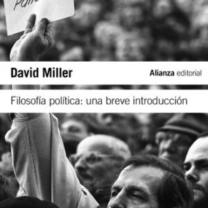 Portada de David Miller Filosofía política Una breve introducción Editorial Alianza