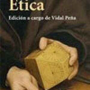 Portada de Baruch Spinoza Etica demostrada según el orden geométrico Editorial Alianza