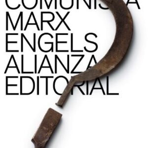 Portada de Karl Marx Friedrich Engels El manifiesto comunista Editorial Alianza