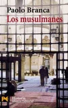 Portada de Paolo Branca Los musulmanes Alianza Editorial